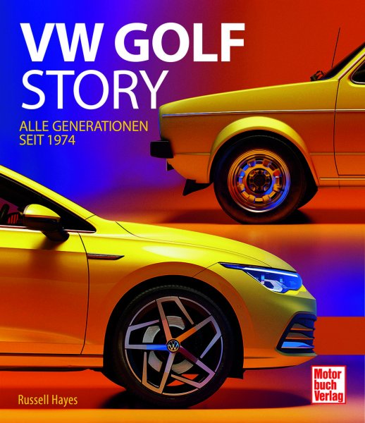 VW Golf Story – Alle Generationen seit 1974