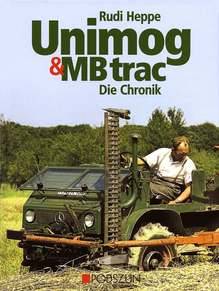 Unimog & MB trac Chronik