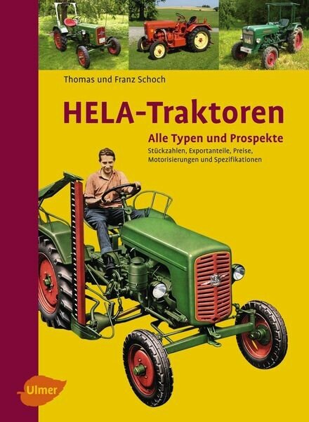 Hela-Traktoren – Alle Typen und Prospekte