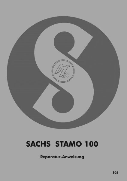 Sachs – Reparaturanweisung für Stamo 100
