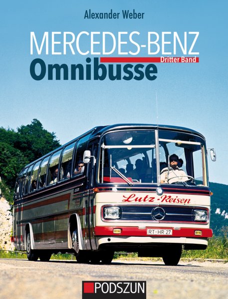 Mercedes-Benz Omnibusse – Dritter Band