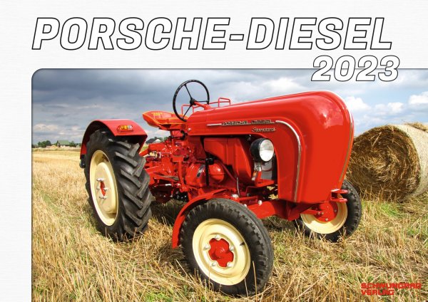 Kalender 2023 – Porsche-Diesel Schlepper im Einsatz