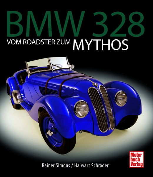 BMW 328 – Vom Roadster zum Mythos