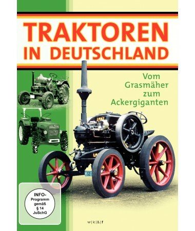 Traktoren in Deutschland – Vom Grasmäher zum Ackergiganten (DVD)