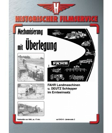Fahr & Deutz – Mechanisierung mit Überlegung (DVD)