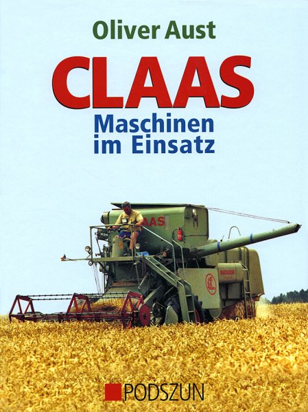 Claas Maschinen im Einsatz