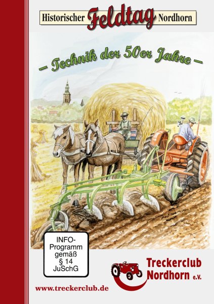 Historischer Feldtag Nordhorn – Technik der 50er Jahre (DVD)