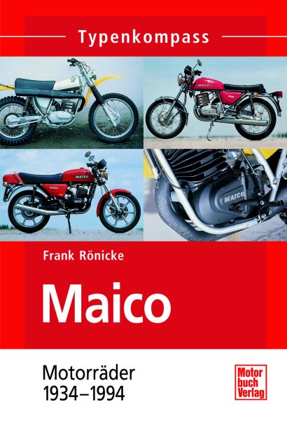 Maico – Motorräder 1934–1994