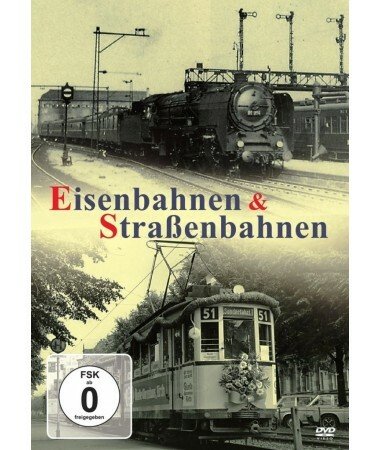 Eisenbahnen & Straßenbahnen (DVD)