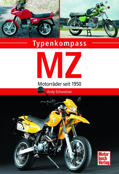 MZ – Motorräder seit 1950