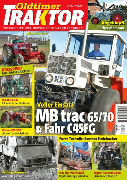 Oldtimer Traktor 3/2021 – Zeitschrift für historische Landmaschinen