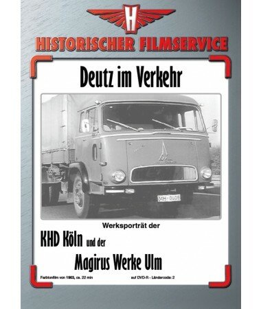 Deutz im Verkehr – Werksporträt der KHD Köln und der Magirus Werke Ulm (DVD)