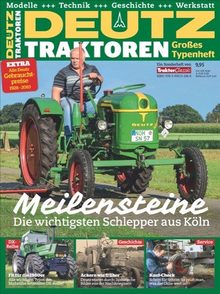 Traktor Classic Sonderheft – Deutz Traktoren – Meilensteine