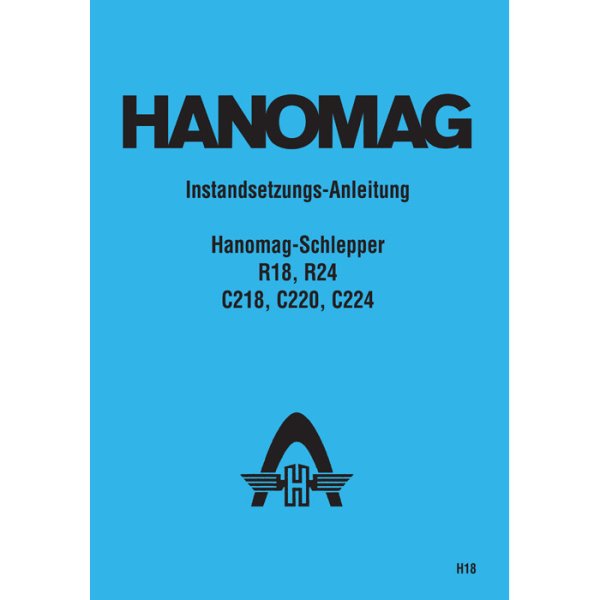 Hanomag - Instandsetzungsanleitung R24, C224