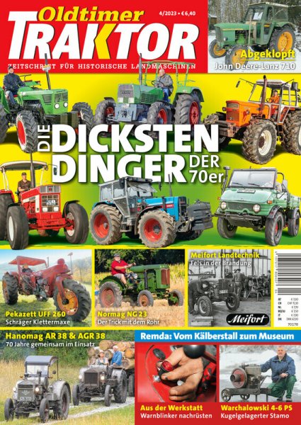 Oldtimer Traktor 4/2023 – Zeitschrift für historische Landmaschinen