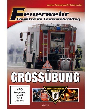 Feuerwehr – Großübung der Berufsfeuerwehr München (DVD)