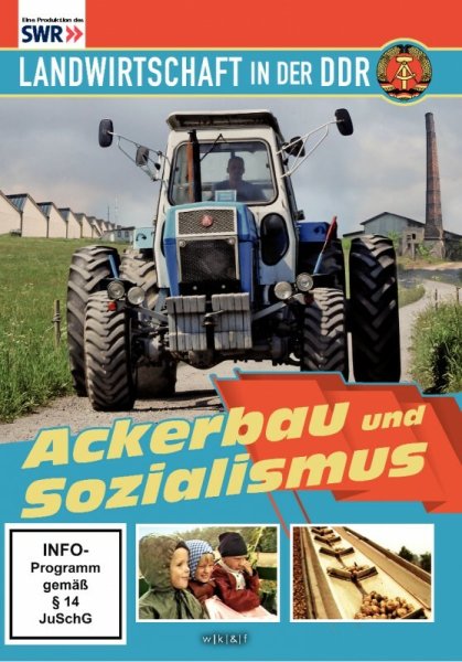 Ackerbau und Sozialismus – Landwirtschaft in der DDR (DVD)