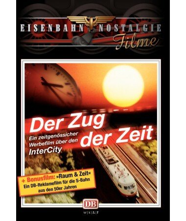 Eisenbahn Nostalgie: InterCity – Der Zug der Zeit (DVD)
