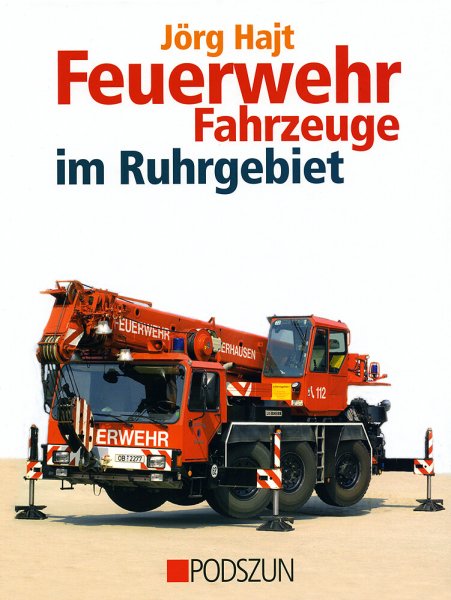 Feuerwehr-Fahrzeuge im Ruhrgebiet 