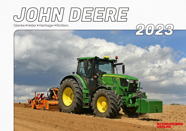 Kalender 2023 – John Deere Schlepper im Einsatz