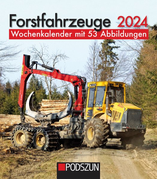 Forstfahrzeuge 2024 Wochenkalender