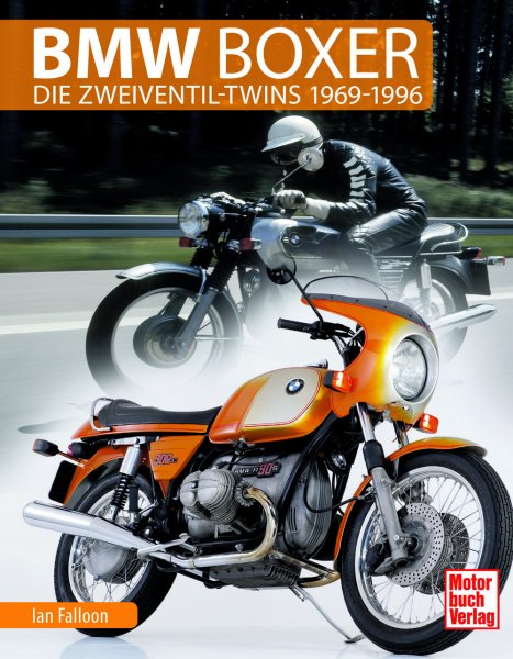 BMW Boxer – Die Zweiventil-Twins 1969-1996