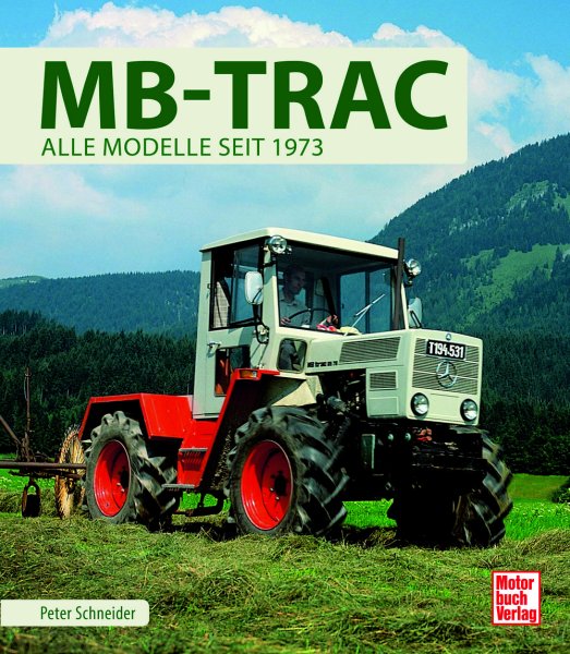 Mängelexemplar - MB-trac – Alle Modelle seit 1973