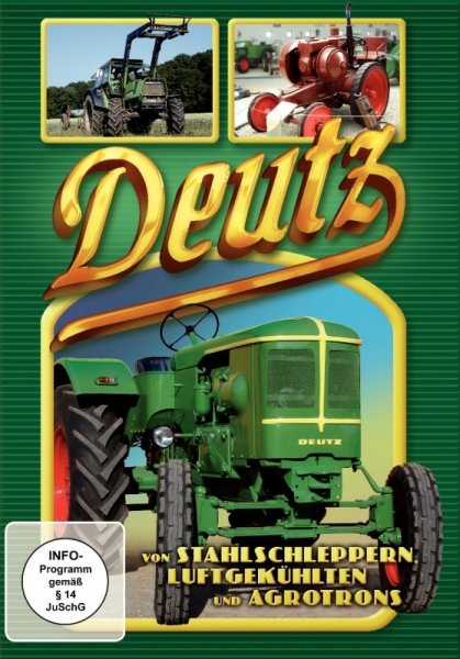 Deutz – Von Stahlschleppern, Luftgekühlten und Agrotrons (DVD)