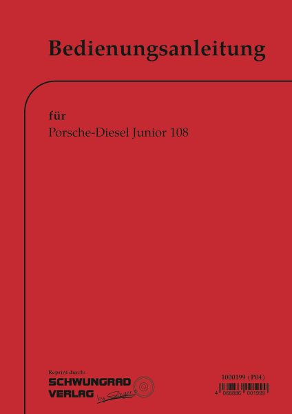 Porsche-Diesel – Bedienungsanleitung für Junior 108