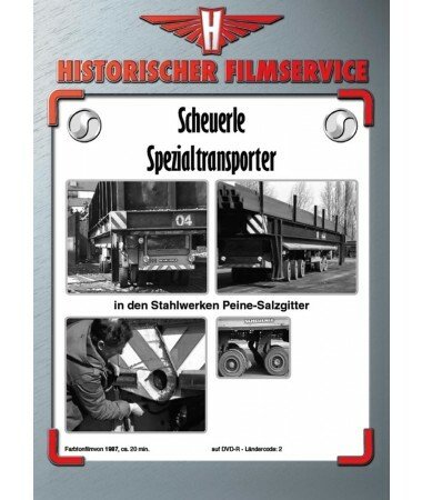 Scheuerle Spezialtransporter – In den Stahlwerken Peine-Salzgitter (DVD)