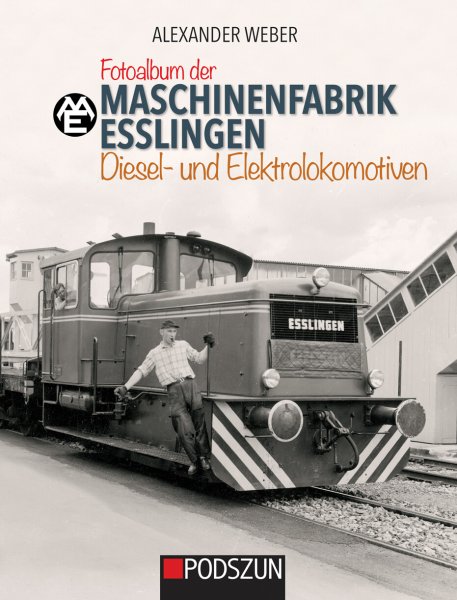 Fotoalbum der Maschinenfabrik Esslingen – Diesel- und Elektrolokomotiven