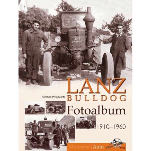 Lanz Bulldog – Fotoalbum 1910 bis 1960