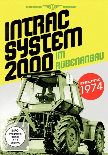 Deutz Intrac System 2000 im Rübenanbau (DVD)