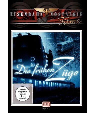 Eisenbahn Nostalgie: Die frühen Züge (DVD)