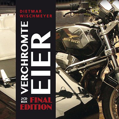 Verchromte Eier - Final Edition (Audio-CD)