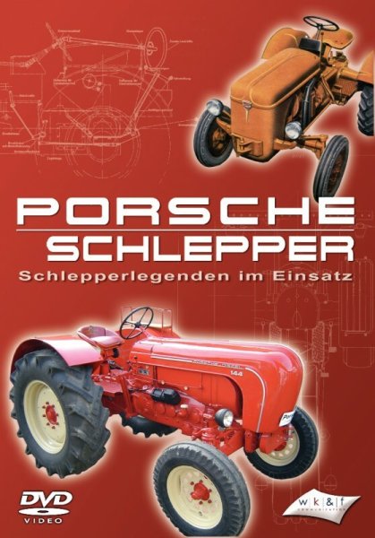 Porsche Schlepper – Schlepperlegenden im Einsatz (DVD)