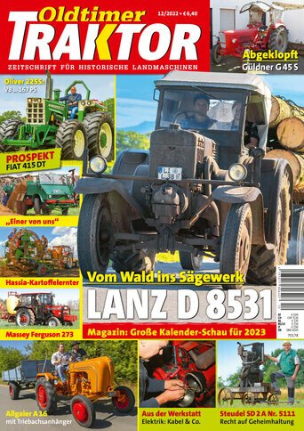 Oldtimer Traktor 12/2022 – Zeitschrift für historische Landmaschinen