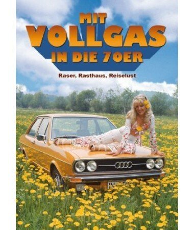Mit Vollgas in die 70er – Raser, Rasthaus, Reiselust (DVD)