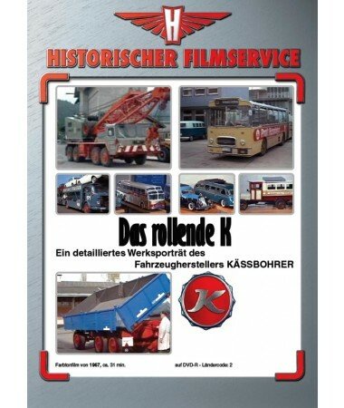 Das rollende K – Werksporträt der Firma Kässbohrer (DVD)