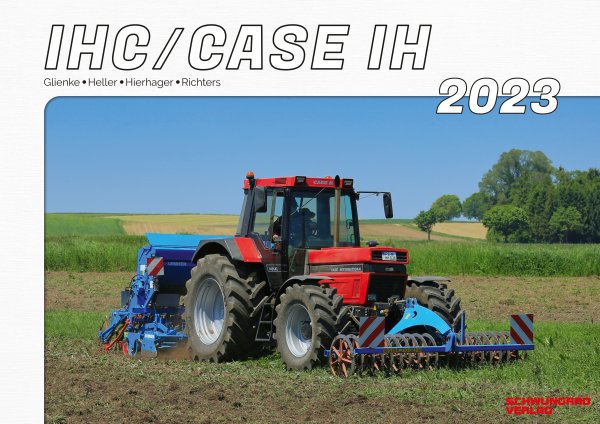 Kalender 2023 – IHC/Case IH Schlepper im Einsatz