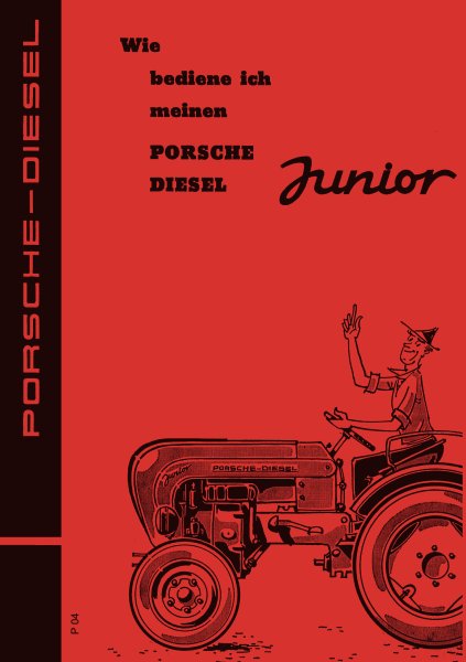 Porsche-Diesel – Bedienungsanleitung für Junior 108