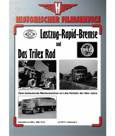 LKW der 60er – "Lastzug-Rapid-Bremse" und "Das Trilex Rad" (DVD)