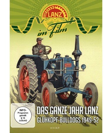 Das ganze Jahr Lanz – Glühkopf-Bulldogs 1949 bis 1952 (DVD)