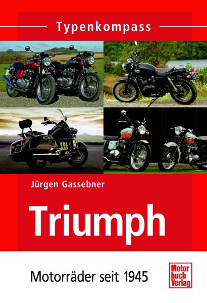 Triumph – Motorräder seit 1945