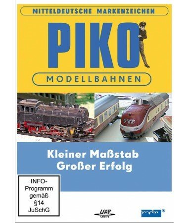 PIKO Modellbahnen – Kleiner Maßstab, großer Erfolg (DVD)