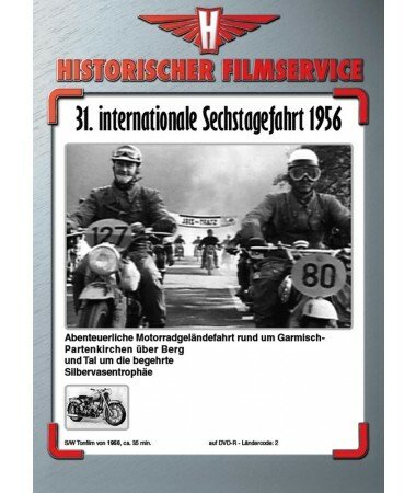 31. Internationale Sechstagefahrt 1956 in Garmisch-Partenkirchen (DVD)