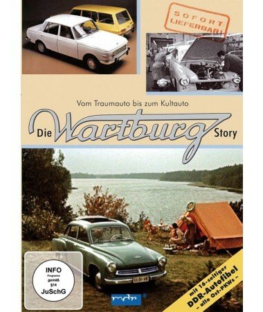 Die Wartburg-Story – Vom Traumauto zum Kultauto (DVD)