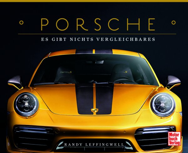 Porsche – Es gibt nichts Vergleichbares