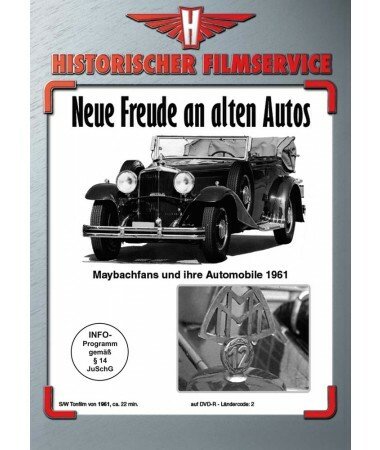 Maybach Oldtimer – Neue Freude an alten Autos – Maybachfans und ihre Automobile 