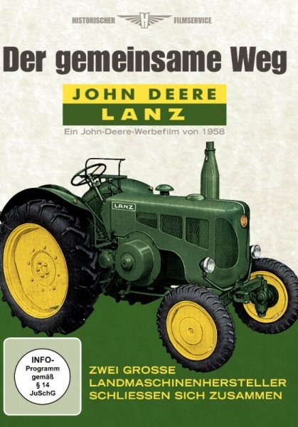 John Deere, Lanz – Der gemeinsame Weg (DVD)